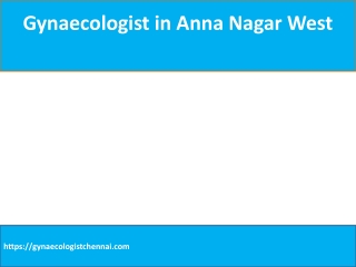 Gynaecologist in Anna Nagar West