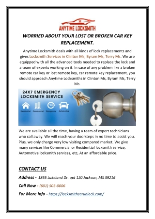 Get the best Locksmith Services in Clinton Ms, Terry Ms & Byram Ms.