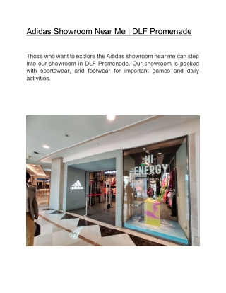 Adidas Showroom Near Me | DLF Promenade