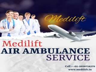 Medilift Air Ambulance Service in Hyderabad within Your Budget