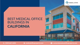 Best Medical Office Building in California