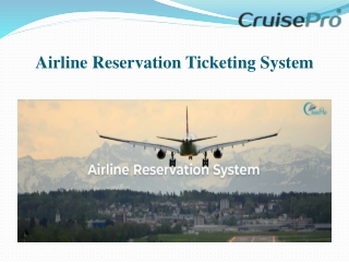 Airline Reservation Ticketing System