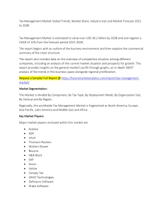 Tax Management Market Trends, Market Share, Industry Size, Growth, and Market Forecast 2021 to 2028