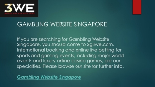 Gambling Website Singapore  Sg3we.com