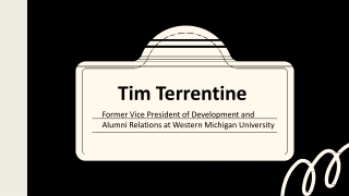 Tim Terrentine - A Visionary and Passionate Leader