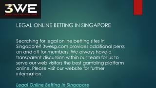 Legal Online Betting In Singapore  3wesg.com