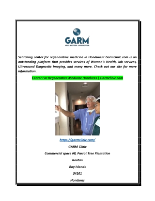 Center For Regenerative Medicine Honduras  Garmclinic.com