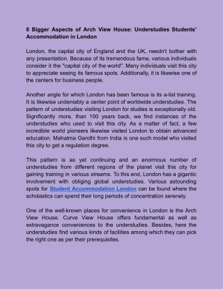 6 Bigger Aspects of Arch View House_ Understudies Students' Accommodation in London