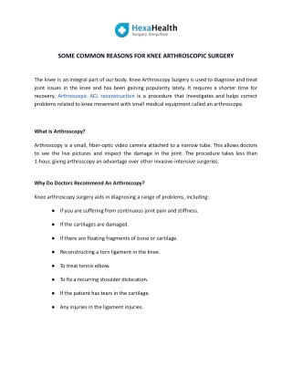Some Common Reasons For Knee Arthroscopic Surgery - HexaHealth