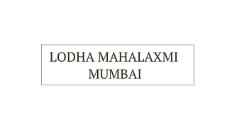 Lodha Agripada Mahalaxmi Mumbai Project E Brochure Download