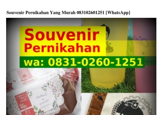 Souvenir Pernikahan Yang Murah Ô8౩l-ÔᒿϬÔ-lᒿ5l(WA)