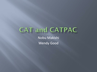 CAT and CATPAC