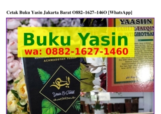 Cetak Buku Yasin Jakarta Barat O88ᒿ_16ᒿ7_1ㄐ6O[WA]