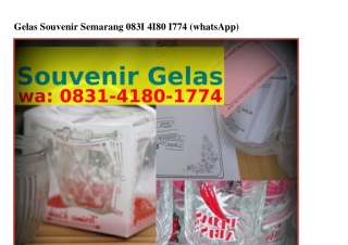 Gelas Souvenir Semarang O831•Կ18O•177Կ[WA]Gelas Souvenir Semarang