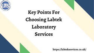 Key Points For Choosing Labtek Laboratory Services