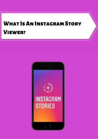 What Is An Instagram Story Viewer