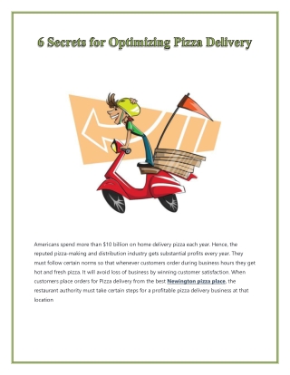 6 Secrets for Optimizing Pizza Delivery