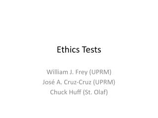 Ethics Tests