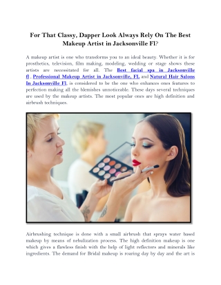 For That Classy, Dapper Look Always Rely On The Best Makeup Artist in Jacksonville Fl