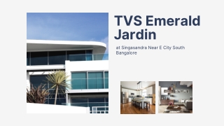 TVS Emerald Jardin Singasandra, South Bengaluru - PDF