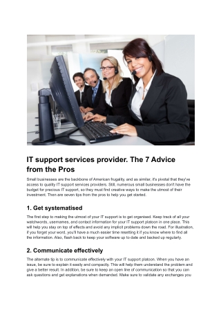 IT support services provider. The 7 Advice from the Pros