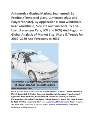 Automotive Glazing Market,Global Analysis of Market Size, And Forecasts to 2031