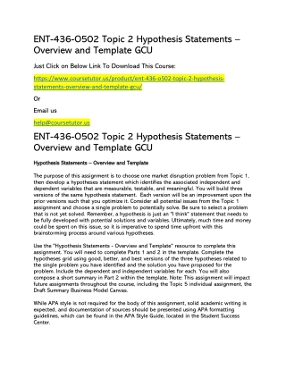 ENT-436-O502 Topic 2 Hypothesis Statements – Overview and Template GCU