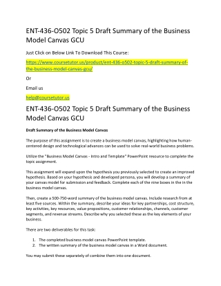 ENT-436-O502 Topic 5 Draft Summary of the Business Model Canvas GCU