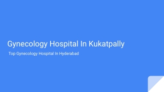 Gynecology Hospital In Kukatpally