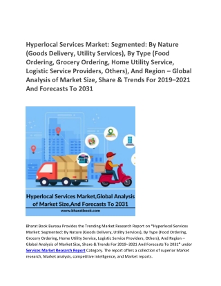 Hyperlocal Services Market,Global Analysis of Market Size, And Forecasts To 2031