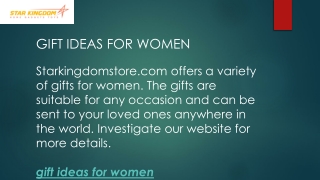 Gift Ideas for Women  Starkingdomstore.com