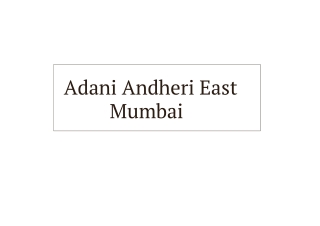 Adani Realty Andheri East Mumbai E Brochure Download