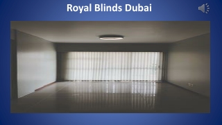 Royal Blinds In Dubai
