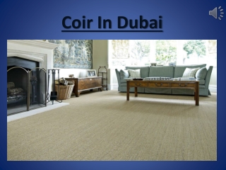 Coir In Dubai