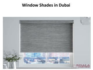 Window Shades in Dubai