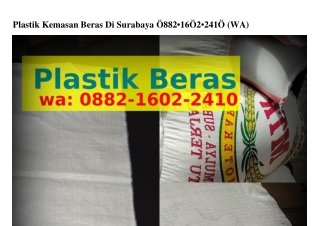 Plastik Kemasan Beras Di Surabaya Ö88ᒿ·1ϬÖᒿ·ᒿԿ1Ö[WA]