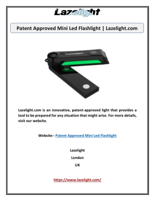 Patent Approved Mini Led Flashlight | Lazelight.com