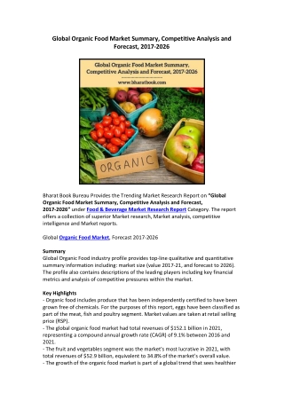 Global Organic Food Market Summary, Competitive Analysis and Forecast, 2017-2026