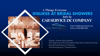 4 Things Everyone Dislikes at Bridal Showers Info by Car Service DC Company