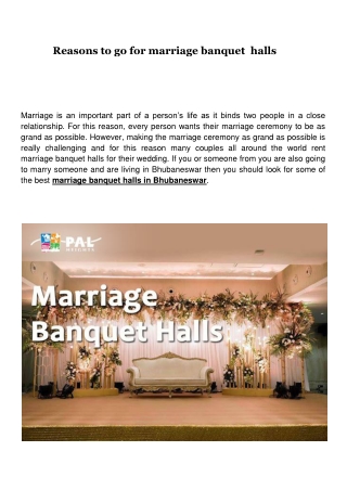 Reasons to go for marriage banquet  halls