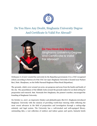 Do You Have Any Doubt, Singhania University Degree And Certificate Is Valid For Abroad