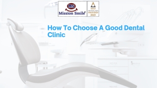 How to choose a good dental clinic