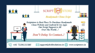 Best Readymade Clone Script - SCRIPTSTORE.IN