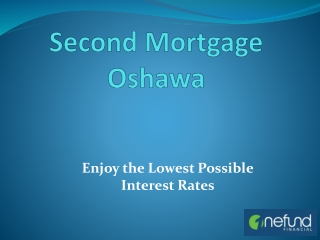 Second Mortgage Oshawa