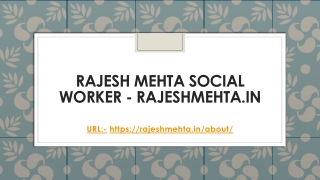 Rajesh Mehta Social Worker - RajeshMehta