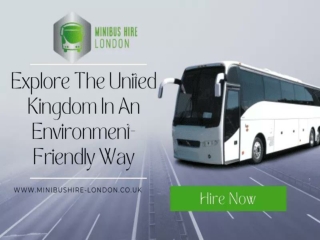 Affordable 16 Seater Minibus Hire London for Travellers