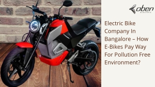Electric Bike Company In Bangalore – How E-Bikes Pay Way For Pollution Free Envi