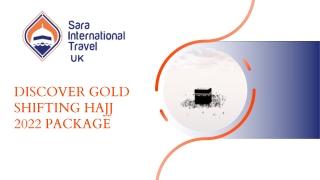 _Gold Shifting Hajj 2022 Package UK
