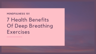 7 Health Benefits Of Deep Breathing Exercises