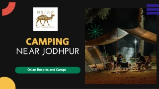 Book your camping in Jodhpur and enjoy the experience of camping - Osian Resorts and Camps